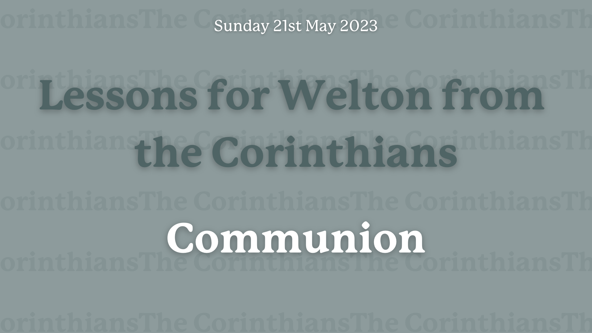 Sunday Service - Communion